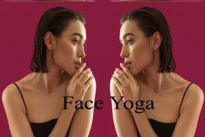 Face Yoga Before and After