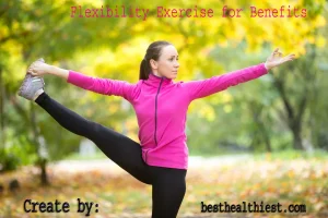 Fitness Benefits of Flexibility Exercise