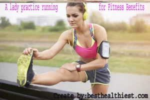 Fitness Benefits of Running