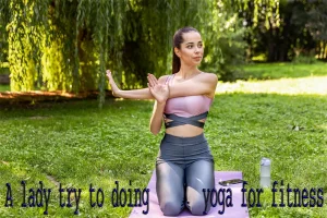 Fitness Benefits of Yoga